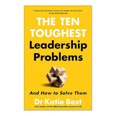 英文原版 The Ten Toughest Leadership Problems 领导力十大难题及破解之道 管理者实用指南 英文版 进口英语原版书籍