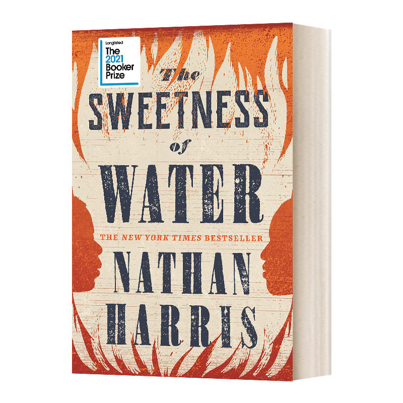 The Sweetness of Water 水的甜蜜 2021布克奖长名单 内森·哈里斯 精装进口原版英文书籍