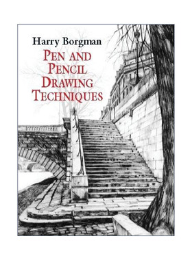 英文原版 Pen and Pencil Drawing Techniques 钢笔和铅笔绘画技巧指南 Harry Borgman 英文版 进口英语原版书籍