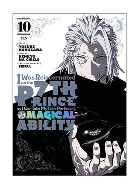 英文原版 I Was Reincarnated as the 7th Prince so I Can Take My Time Perfecting My Magical Ability 10 漫画 进口英语书籍