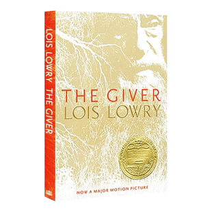 记忆传授人 The Giver 英文原版小说 赐予者 传授者 纽伯瑞金奖 Lois Lowry 中小学英语课外阅读 英文版进口儿童文学书