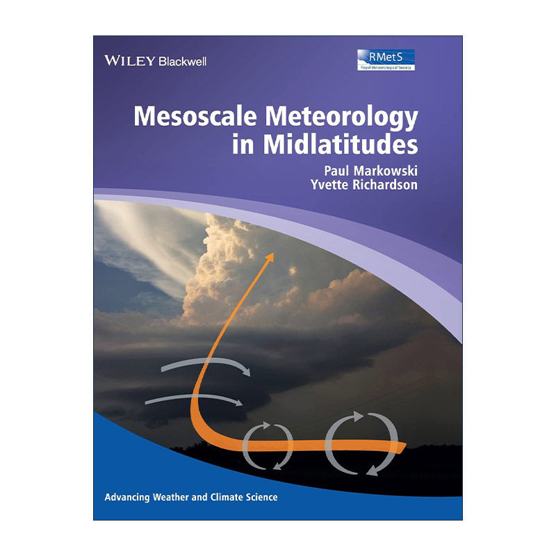 英文原版 Mesoscale Meteorology in Midlatitudes 中纬度地区中尺度气象 精装 英文版 进口英语原版书籍