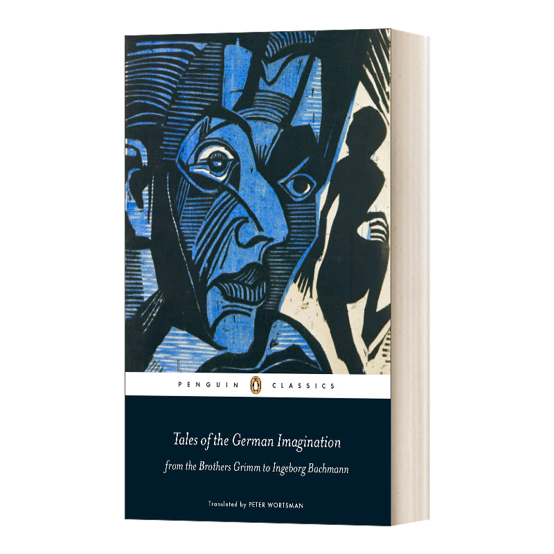 英文原版 Tales of the German Imagination from the Brothers Grimm to Ingeborg Bachmann德国幻想故事黑经典英文版进口书籍