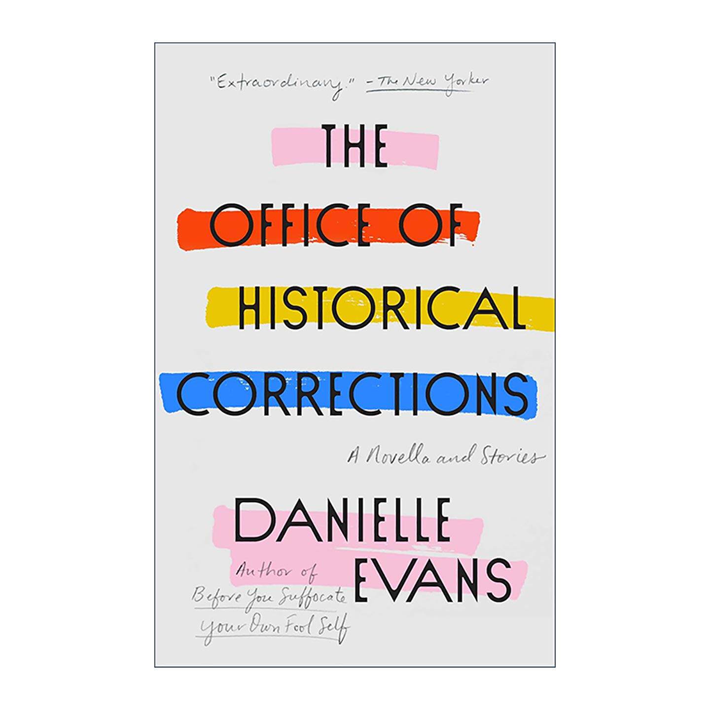 英文原版 The Office of Historical Corrections 历史修正办公室 乔伊斯·卡罗尔·欧茨奖 短篇小说集 Danielle Evans 英文版