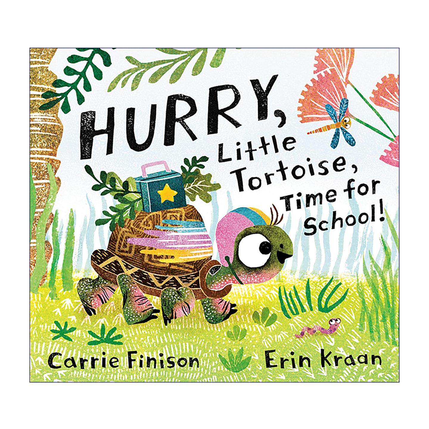 英文原版 Hurry Little Tortoise Time for School 快点 小乌龟 该上学了 鼓励不情愿上学的孩子 儿童精装绘本 进口英语原版书籍
