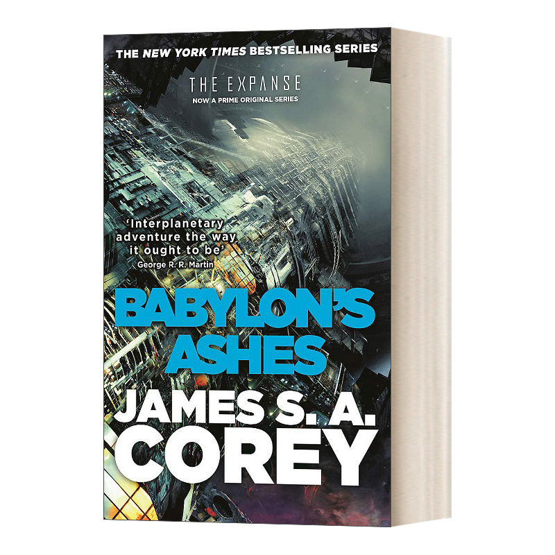 The Expanse Book 6: Babylon's Ashes 苍穹浩瀚#6：巴比伦的骨灰进口原版英文书籍