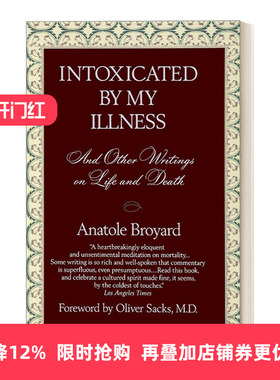 英文原版 Intoxicated by My Illness 因病而醉 及其他生死论著 传记 Anatole Broyard 英文版 进口英语原版书籍