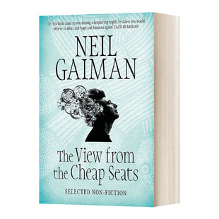 英文原版 The View from the Cheap Seats 尼尔·盖曼随笔集 英文版 进口原版英文书籍