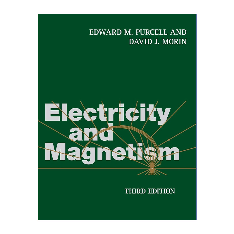 Electricity and Magnetism 电磁学 E.M.珀塞尔 精装进口原版英文书籍