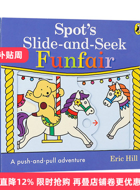 Spot's Slide and Seek: Funfair  游乐场  找找书进口原版英文书籍