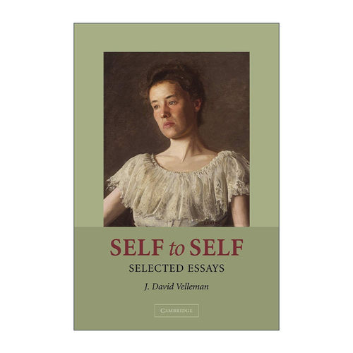 英文原版 Self to Self 自我对自我 Daniel J. Velleman 英文版 进口英语原版书籍