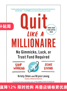 英文原版 Quit Like a Millionaire 像百万富翁一样辞职 不需要噱头 运气或信托基金 Kristy Shen 英文版 进口英语原版书籍