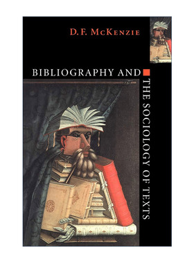 英文原版 Bibliography and the Sociology of Texts 文献学与文本的社会学 D. F. McKenzie 英文版 进口英语原版书籍