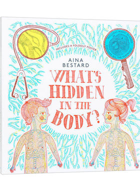 What's Hidden In The Body?  人体里藏了什么 光影魔术书进口原版英文书籍