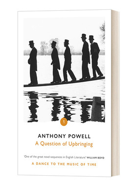 A Question Of Upbringing 教养问题 伴随时光之曲而舞1 安东尼·鲍威尔进口原版英文书籍