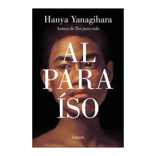 Paradise 致天堂 西班牙语版 Yanagihara进口原版 Hanya 英文书籍 paraiso