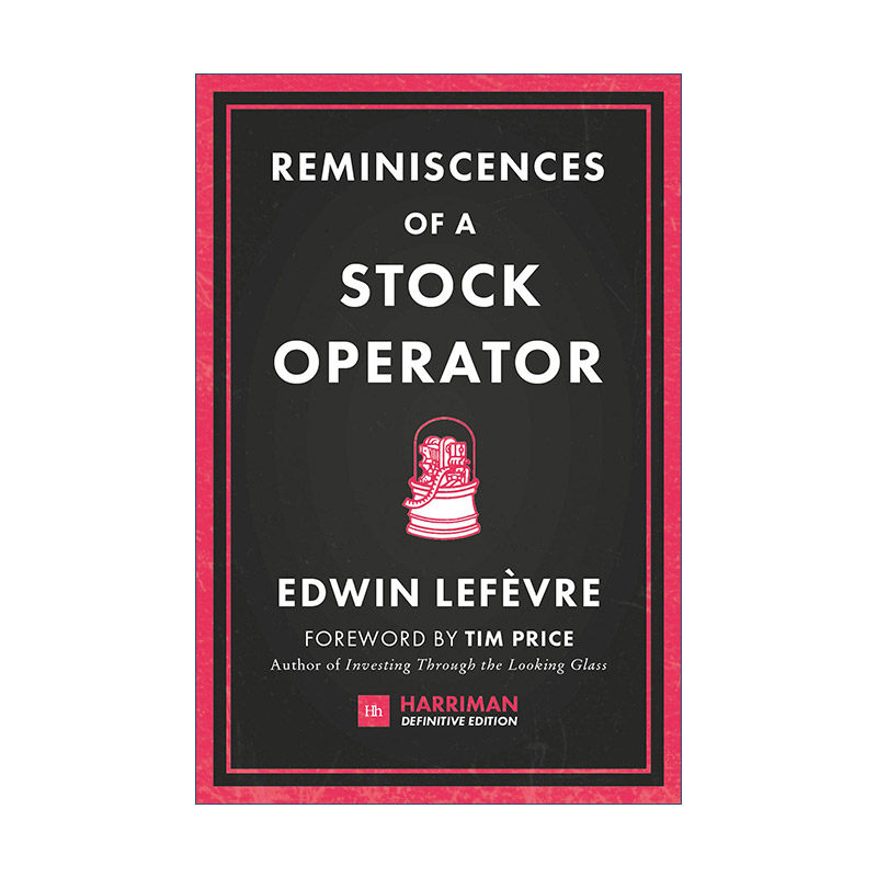英文原版 Reminiscences of a Stock Operator 传奇的股票市场投机者杰西利弗莫尔的生活 精装 进口英语书籍