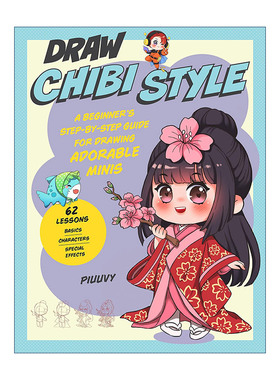 英文原版 Draw Chibi Style A Beginner's Step-by-Step Guide for Drawing Adorable Minis 绘制赤壁风格 初学者画画教程 英文版