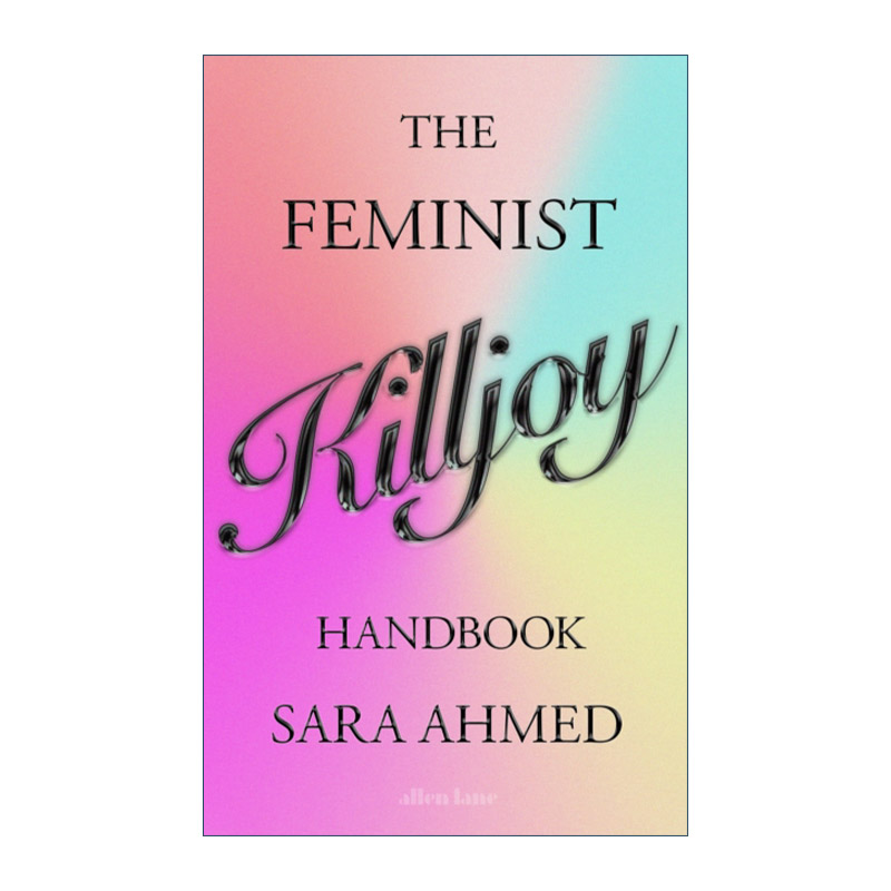 英文原版 The Feminist Killjoy Handbook扫兴女权主义者的手册萨拉·艾哈迈德精装英文版进口英语原版书籍