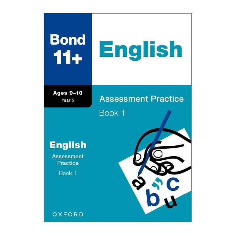 英文原版 Bond 11+ English Assessment Practice Age 9-10 Book 1 牛津邦德英国小升初英语评估练习1 小学教辅 含答案