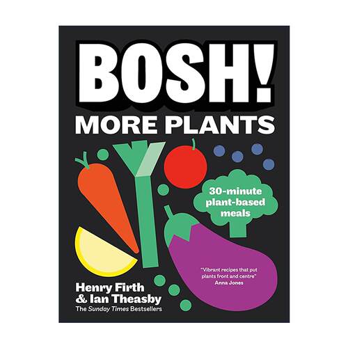 英文原版 BOSH! More Plants 更多植物 30分钟上桌的90道高纤高蛋白料理食谱精装 DK 英文版 进口英语原版书籍