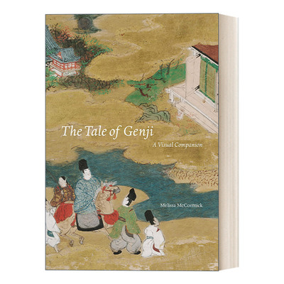 The Tale of Genji: A Visual Companion 源氏物语视觉指南 精装插图版进口英文原版书籍