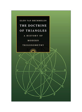 英文原版 The Doctrine of Triangles 三角论 现代三角学史 数学推理 Glen Van Brummelen 精装 英文版 进口英语原版书籍