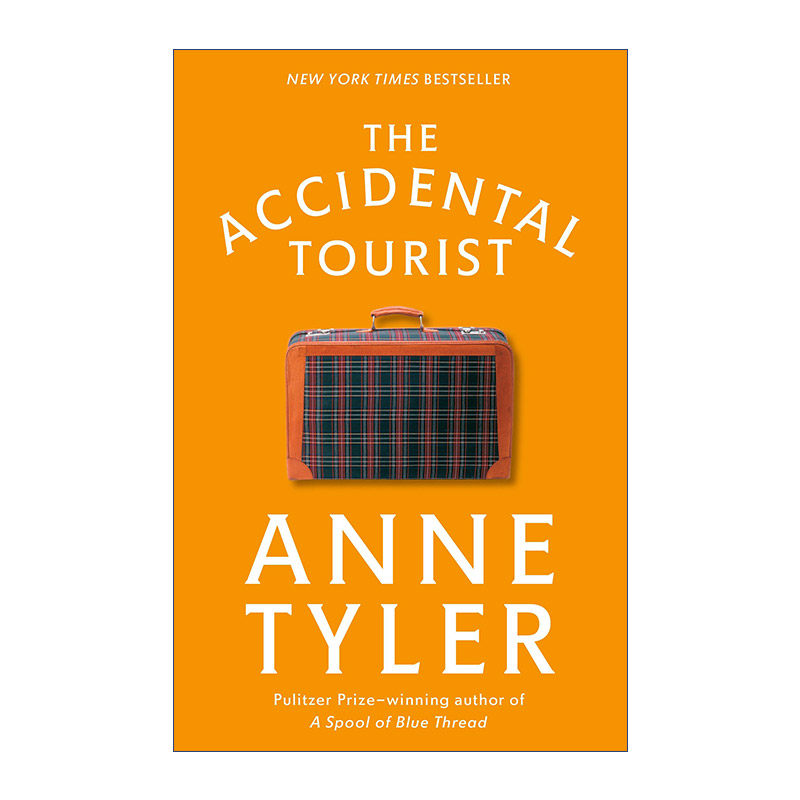 The Accidental Tourist 意外的旅客 普利策奖得主Anne Tyler进口原版英文书籍