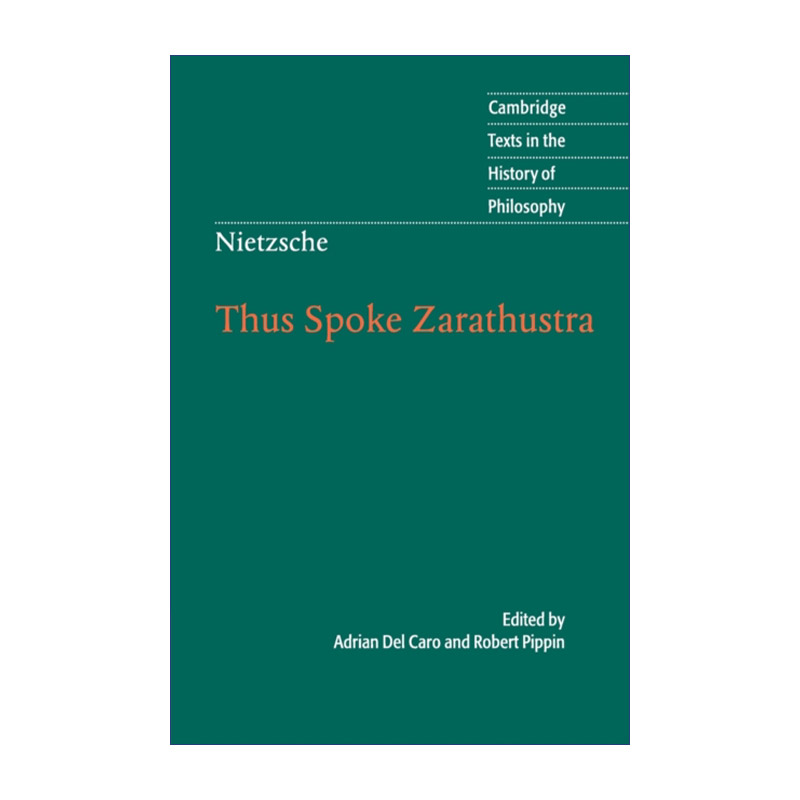 英文原版 Nietzsche: Thus Spoke Zarathustra 尼采 查拉图斯特拉如是说 剑桥哲学史文本系列 英文版 进口英语原版书籍 书籍/杂志/报纸 人文社科类原版书 原图主图