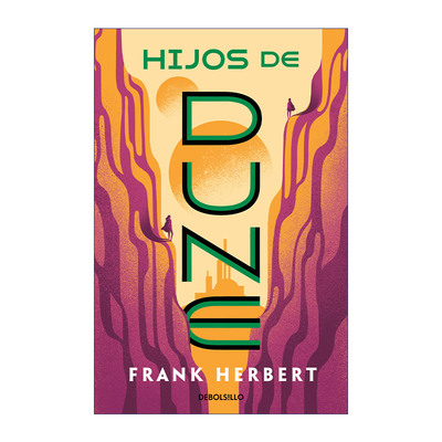 原版小说 Hijos de Dune. Nueva Edición / Children of Dune 沙丘3 沙丘之子 西班牙语版 Frank Herbert 进口原版书籍