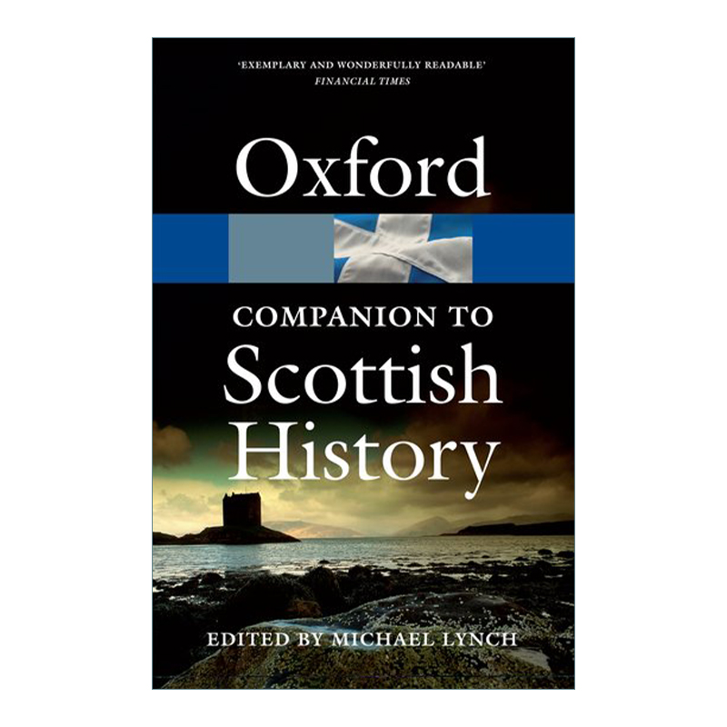 英文原版 The Oxford Companion to Scottish History 牛津苏格兰历史指南 英文版 进口英语原版书籍