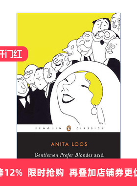 英文原版 Gentlemen Prefer Blondes and But Gentlemen Marry Brunettes (Penguin Classics) 绅士爱美人 与 绅士要娶黑发美人 An
