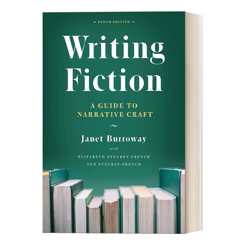 英文原版 Writing Fiction  Tenth Edition 芝加哥写作指南系列 小说写作之叙事技巧 第十版 英文版 进口英语原版书籍