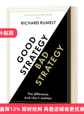 好战略 坏战略 英文原版 Good Strategy Bad Strategy 战略管理思想经典著作 商业 领导 进口原版英语畅销书籍 Richard Rumelt
