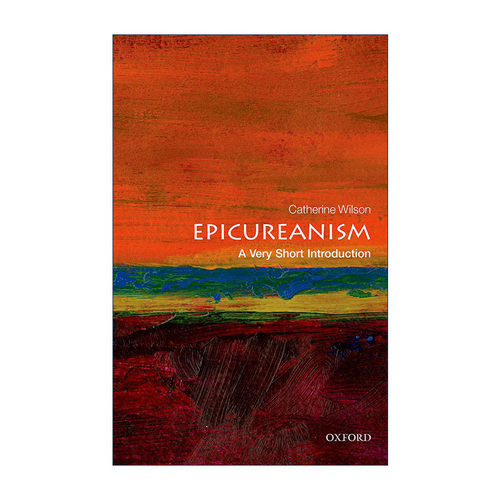 英文原版 Epicureanism A Very Short Introduction 享乐主义 牛津通识读本系列 英文版 进口英语原版书籍