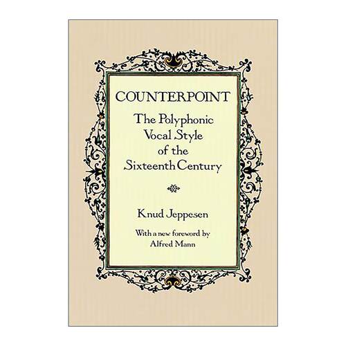 英文原版 Counterpoint 对位 十六世纪的复调声乐风格 音乐历史 Knud Jeppesen 英文版 进口英语原版书籍
