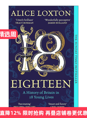 英文原版 Eighteen 18个年轻人的英国史 欧洲历史 Alice Loxton 英文版 进口英语原版书籍
