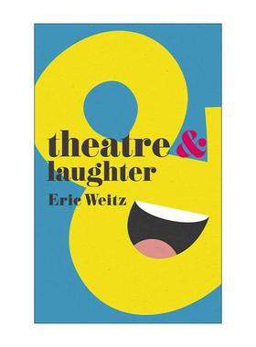 英文原版 Theatre and Laughter 剧院与笑声 戏剧表演社会研究 英文版 进口英语原版书籍