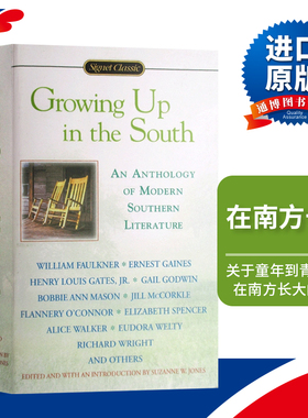 英文原版 Growing Up in the South 在南方长大 Signet Classics 进口原版英文书籍