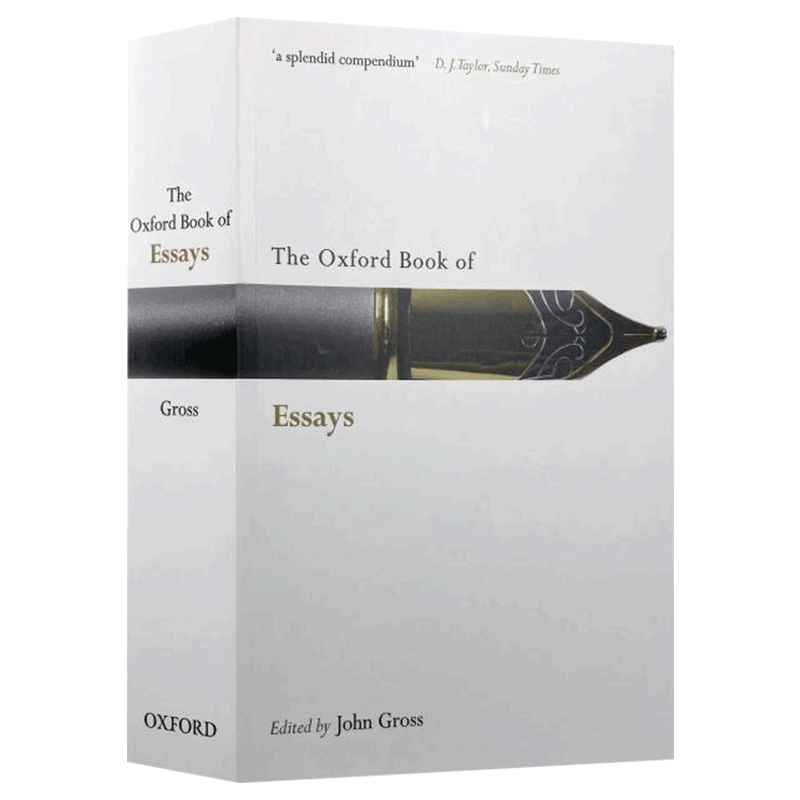 牛津随笔集 英文原版 The Oxford Book of Essays 英语 著名作家散文作品 美国散文 进口原版英语书籍 John Gross