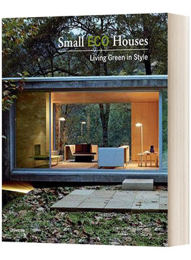 Small Eco Houses 小型生态住宅:绿色时尚生活 建筑设计 艺术图册进口原版英文书籍