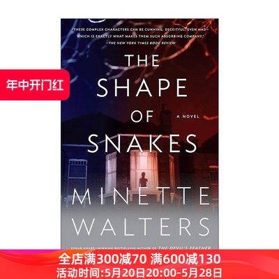 英文原版 The Shape of Snakes 蛇形 悬疑推理小说 魔鬼的羽毛作者 爱伦·坡奖得主Minette Walters 英文版 进口英语原版书籍