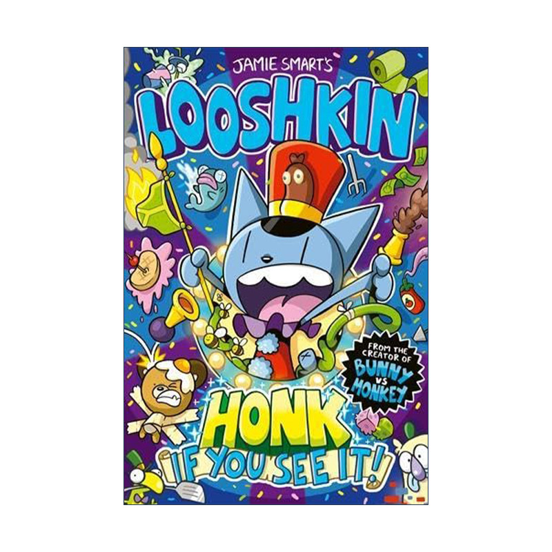 英文原版 Looshkin Honk If You See It 世界上疯狂的猫鲁什金 看见了就鸣笛 Jamie Smart畅销儿童幽默漫画 进口英语原版书籍