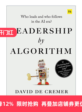 英文原版 Leadership by Algorithm 算法的领导力 人工智能时代谁领导谁跟随 英文版 进口英语原版书籍