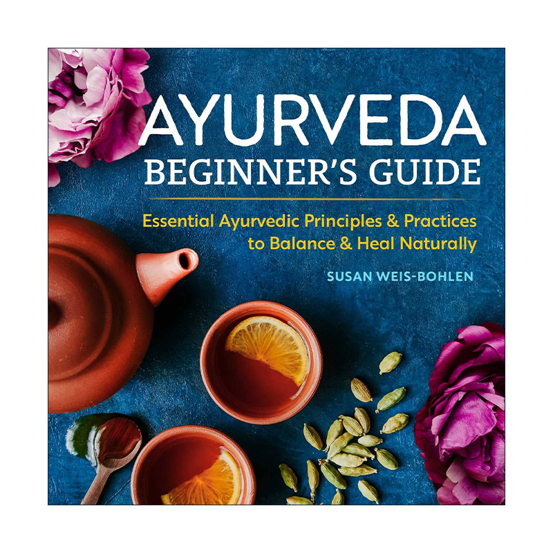 英文原版 Ayurveda Beginner's Guide 阿育吠陀医学入门指南 英文版 进口英语原版书籍