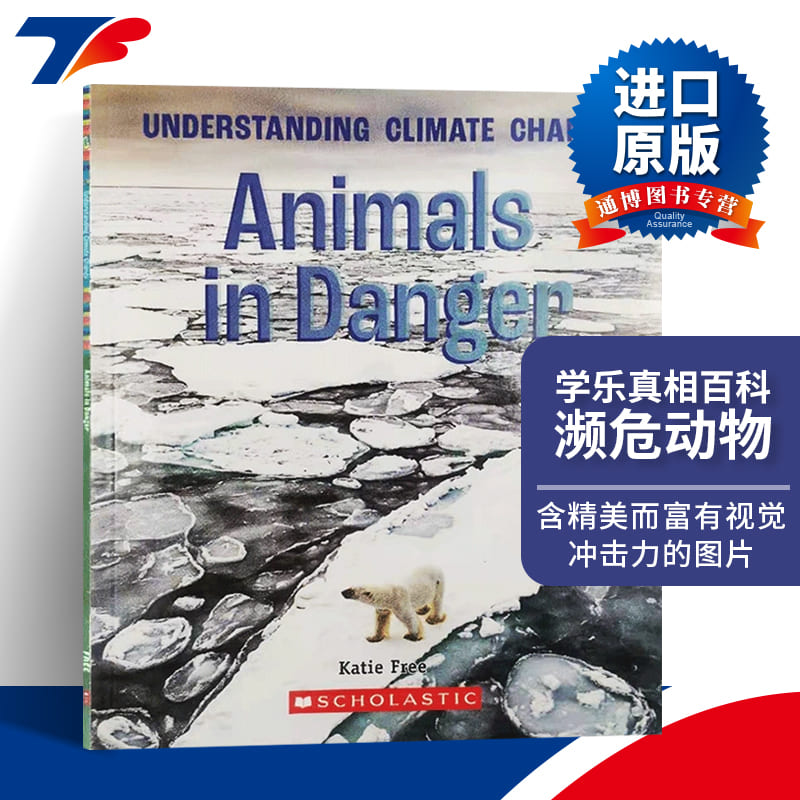 英文原版 Animals in Danger A True Book Climate Change 学乐真相百科 濒危动物 自然气候变化儿童科普知识绘本 英文版