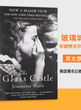 玻璃城堡 珍妮特沃尔斯自传 The Glass Castle A Memoir 英文原版书 美国著名记者回忆录 英版 进口原版英语书籍 Jeannette Walls