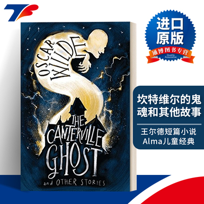 英文原版 The Canterville Ghost and Other Stories 坎特维尔的鬼魂和其他故事 奥斯卡·王尔德 Alma儿童经典 英文版 进口书