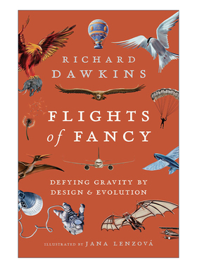 Flights of Fancy 你想像鸟一样飞吗 一座关于飞行的纸上博物馆 理查德·道金斯进口原版英文书籍