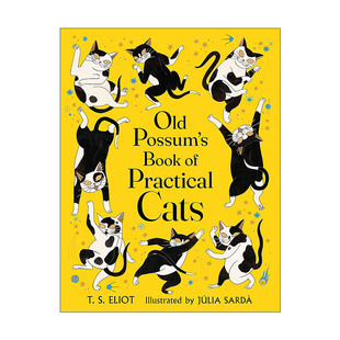 英文原版 Old Possum's Book of Practical Cats 老负鼠的实用猫经 怪猫故事集 精装 TS艾略特 韦伯音乐剧猫原著儿童诗歌集 英文版